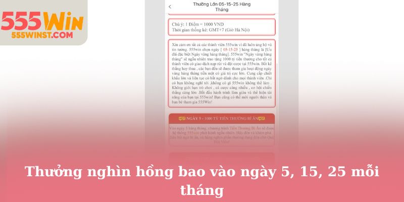 Thưởng nghìn hồng bao vào ngày 5, 15, 25 mỗi tháng